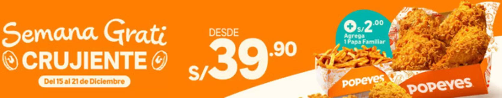 Catálogo Popeyes | Semana grati Crujiente | 2025-12-18T00:00:00.000Z - 2025-12-21T00:00:00.000Z