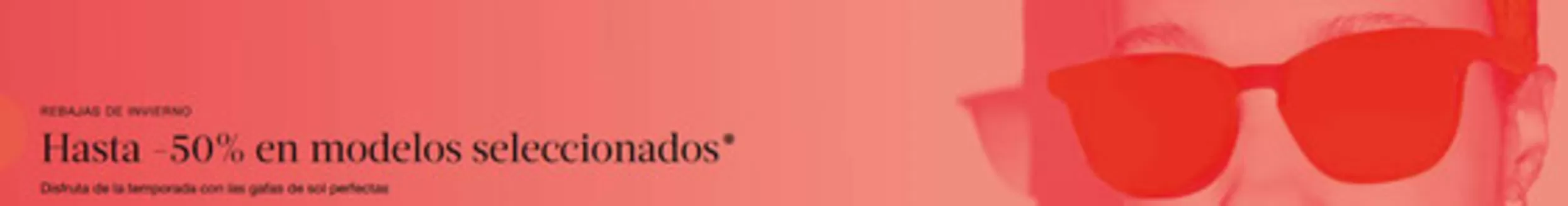 Catálogo Sunglass Hut | Hasta -50%en modelos  | 2026-01-16T00:00:00.000Z - 2026-01-31T00:00:00.000Z