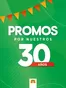 Catálogo | Promos por nuestros 30anos | 2026-06-09T00:00:00.000Z - 2026-06-30T00:00:00.000Z