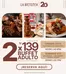 Catálogo La Bistecca | 2x S/139 buffet adulto | 2026-10-30T00:00:00.000Z - 2026-11-01T00:00:00.000Z