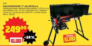 HALKAISUKONE 7T JALUSTALLA