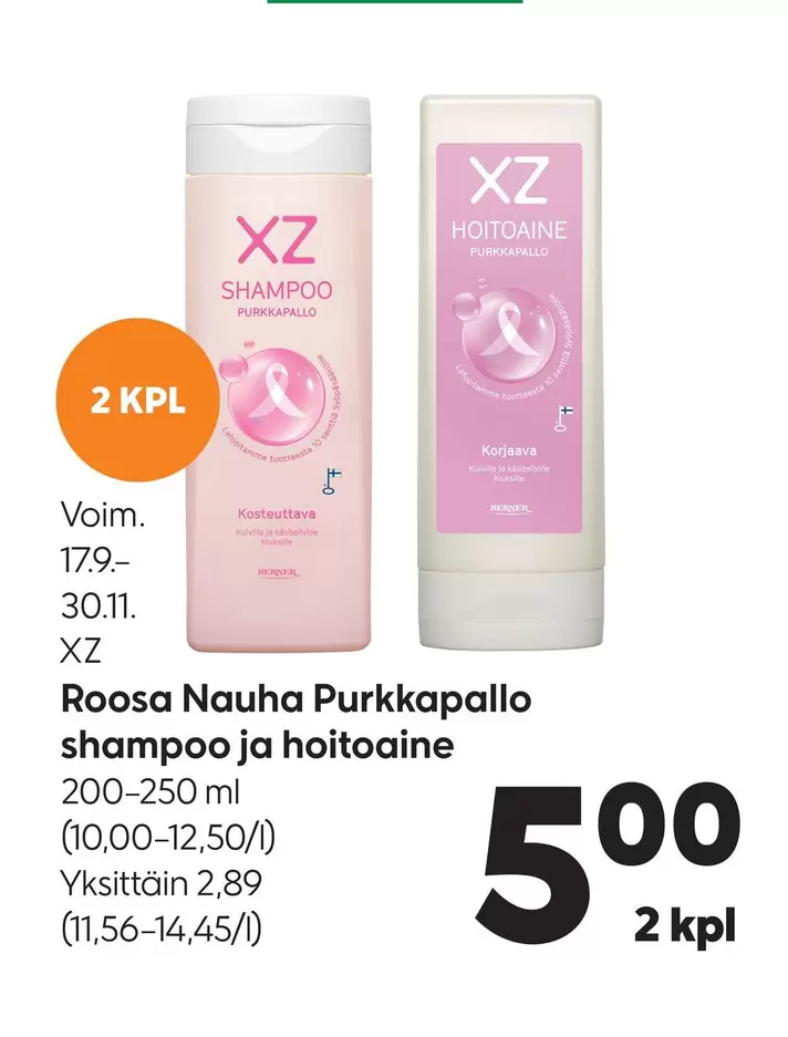 Roosa Nauha Purkkapallo shampoo ja hoitoaine