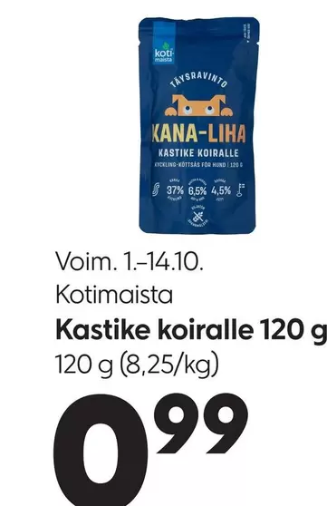 Kastike koiralle