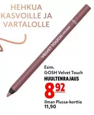 Velvet Touch HUULTENRAJAUS