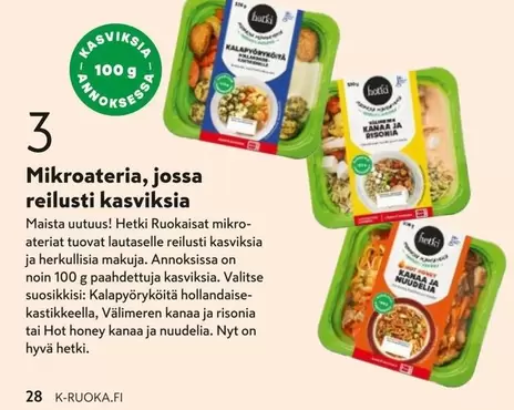 Mikroateria, jossa reilusti kasviksia