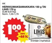 HERKKUMAKSAMAKKARA 150 g TAI LIHIS 170 g