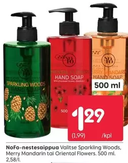 nestesaippua Valitse Sparkling Woods, Merry Mandarin tai Oriental Flowers. 500 ml.