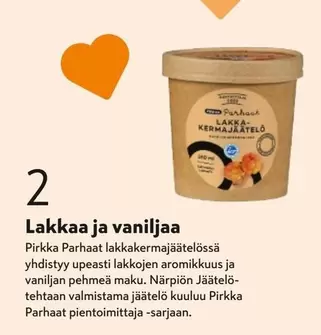 Lakkaa ja vaniljaa