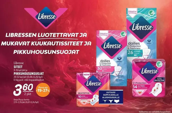 Libresse - SITEET, PIKKUHOUSUNSUOJAT