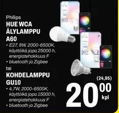 HUE WCA ÄLYLAMPPU A60 tai KOHDELAMPPU GU10