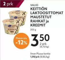 KEITTIÖN LAKTOOSITTOMAT MAUSTETUT RAHKAT ja KREEMIT
