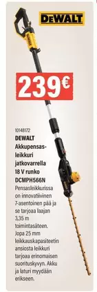 Dewalt - Akkupensas-leikkuri jatkovarrella 18 V runko DCMPS56N