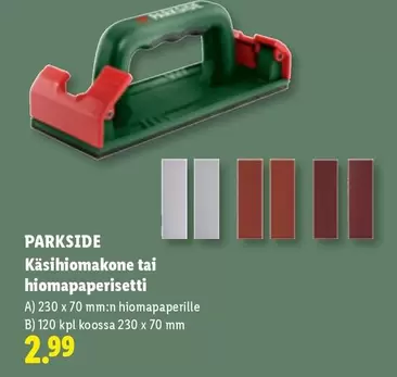 Käsihiomakone tai hiomapaperisetti