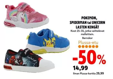 POKEMON, SPIDERMAN tai UNICORN LASTEN KENGÄT
