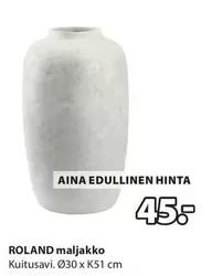 ROLAND maljakko