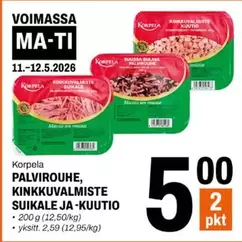 PALVIROUHE, KINKKUVALMISTE SUIKALE JA -KUUTIO