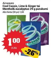 Lime - Cool Cassis,  & Ginger tai Menthol& eucalyptus