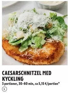 CAESARSSCHNITZEL MED KYCKLING
