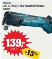 Makita - LXT DTM51Z 18V monitoimikone runko