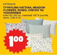 TYYNYLIIINA HATTARA, MEADOW FLOWERS, ROSES, CHECKS TAI YKSIVÄRINEN