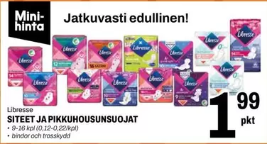 Libresse - SITEET JA PIKKUHOUSUUSSUOJAT