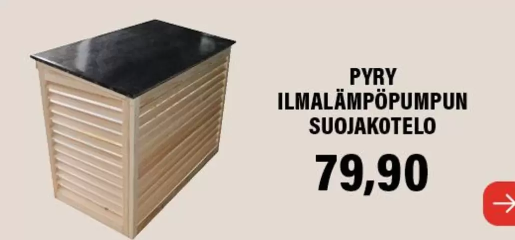 PYRY ILMALÄMPÖPUMPUN SUOJAKOTELO