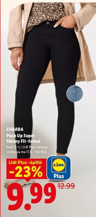 Push Up Super Skinny Fit -farkut