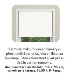Uni- pimentävä rullakaihdin