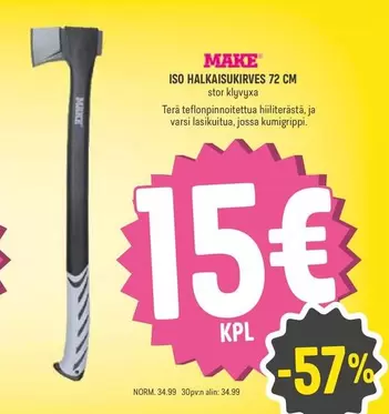 ISO HALKAISUKIRVES 72 CM