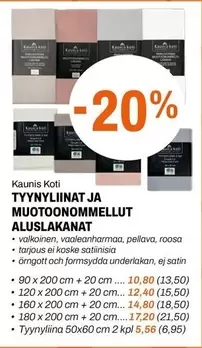 TYYNYLIINAT JA MUOTOONOMMELLUT ALUSLAKANAT