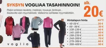 SYKSYN VOGLIAA TASAHINNOIN!