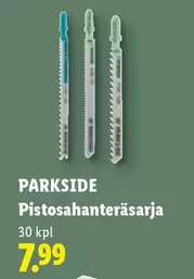 Pistosahanteräsä