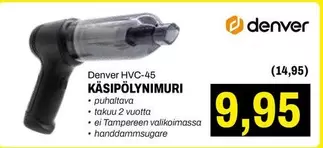 Denver - HVC-45 KÄSIPÖLYNIMURI