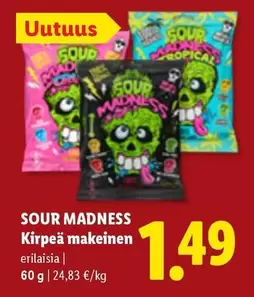 SOUR MADNESS Kirpeä makeinen