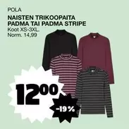 Stripe - NAISTEN TRIKOOPAITA PADMA TAI PADMA STRIPE