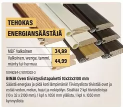 BINJA Ovn Tiivistyslistapaketti 10x32x2100 mm