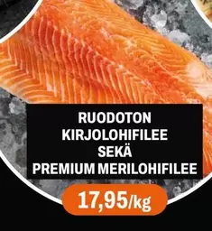 RUODOTON KIRJOLOHIFILEE SEKÄ PREMIUM MERILOHIFILEE