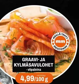 GRAAVI- JA KYLMÄSAVULOHET - viipaloina