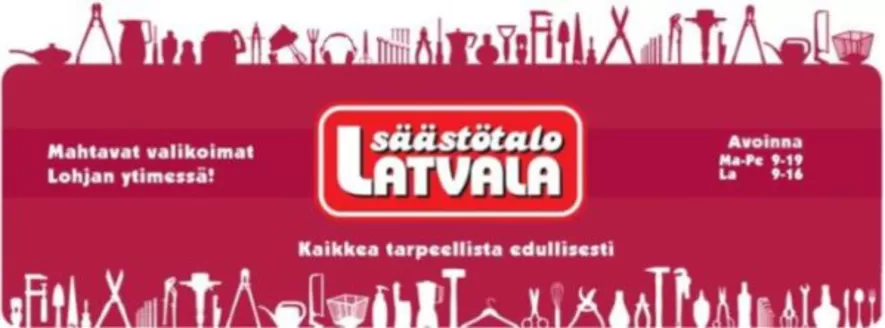 Latvala -luettelo | Latvala tarjoukset | 2026-05-05T00:00:00.000Z - 2026-05-19T00:00:00.000Z