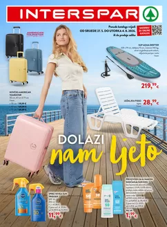 Interspar katalog u | INTERSPARLjeto 26.05.2026 - 04.08.2026 | 2026-05-26T00:00:00.000Z - 2026-08-04T00:00:00.000Z