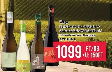 Merlot Edes Vo rosbor Feledes feher Szurkebarat Szaraz Voros Egn Bikaver Balatoni Fehér Száraz Olaszrizling