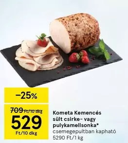 Kemencés sült csirke-vagy pulykamellsonka*