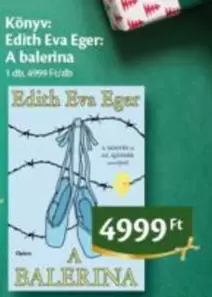 Edith Eva Eger: A balerina