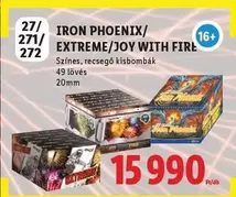 IRON PHOENIX/ EXTREME/JOY WITH FIRE