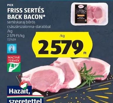 FRISS SERTÉS BACK BACON
