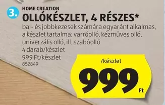 OLLÓKÉSZLET, 4 RÉSZES*