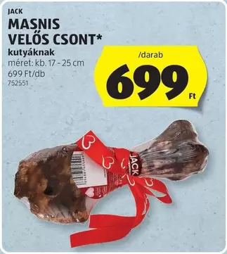 MASNIS VELŐS CSONT*