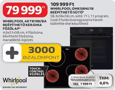 Whirlpool - AKT8190/BA BEÉPÍTHETŐ KERÁMIA FŐZŐLAP, OMK58HU1B BEÉPÍTHETŐ SÜTŐ