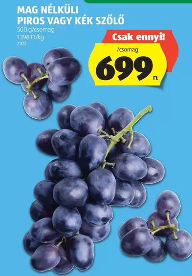 PIROS VAGY KÉK SZŐLŐ