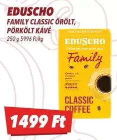 FAMILY CLASSIC ŐRÖLT, PÖRKÖLT KÁVÉ